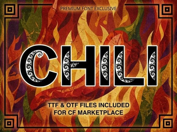 Chili: A Fiery Display Font