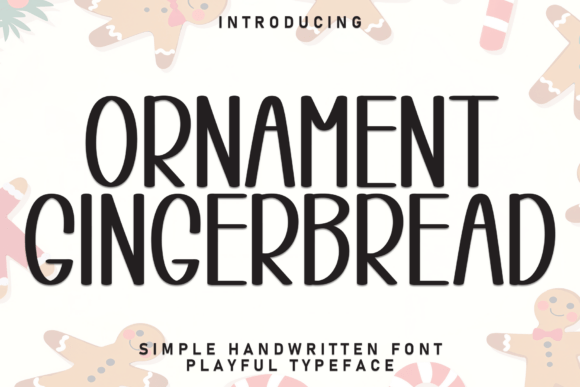 Ornament Gingerbread Font Review