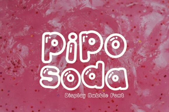 Pipo Soda Font for Bold Campaigns