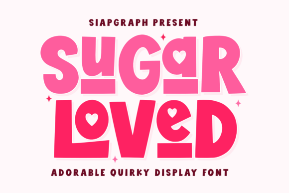 Sugar Loved Font for Creative Design